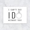 I can't  say i do without you card